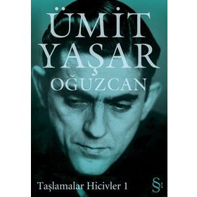 TAŞLAMALAR HICIVLER- 1 - ÜMİT YAŞAR OĞUZCAN