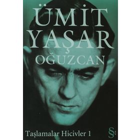 TAŞLAMALAR HICIVLER- 1 - ÜMİT YAŞAR OĞUZCAN