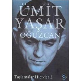 TAŞLAMALAR HICIVLER - 2 - ÜMİT YAŞAR OĞUZCAN (ISBN:9789752895164)