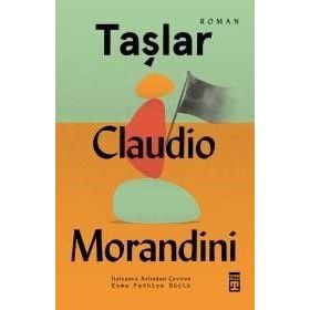 Taşlar - Claudio Morandini