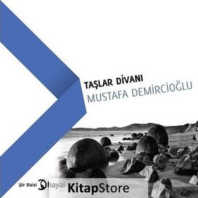 Taşlar Divanı - Mustafa Demircioğlu