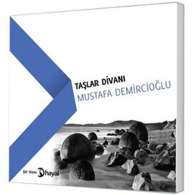 Taşlar Divanı - Mustafa Demircioğlu