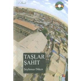 Taşlar Şahit - Şeyhmus Diken