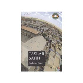 Taşlar Şahit - Şeyhmus Diken