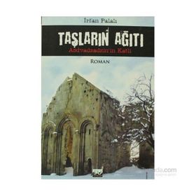 Taşların Ağıtı - İrfan Palalı