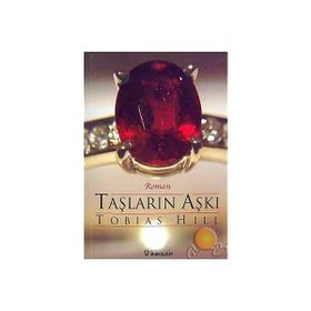 TAŞLARIN AŞKI - TOBIAS HILL