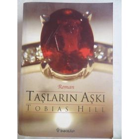 TAŞLARIN AŞKI - TOBIAS HILL