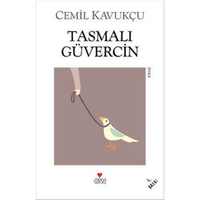 TASMALI GÜVERCİN - CEMIL KAVUKÇU