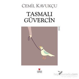 TASMALI GÜVERCİN - CEMIL KAVUKÇU