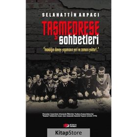 Taşmedrese Sohbetleri - Selahattin Arpacı