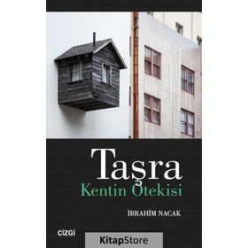 Taşra - İbrahim Nacak