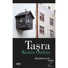Taşra - İbrahim Nacak