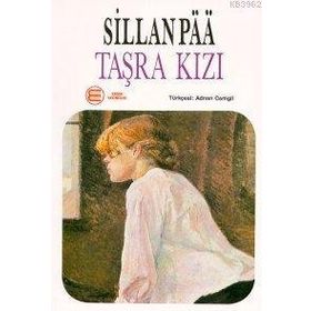TAŞRA KIZI - SILLAN PAA