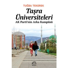 Taşra Üniversiteleri - Tuğba Tekerek