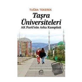 Taşra Üniversiteleri - Tuğba Tekerek