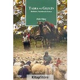 TAŞRA VE GEZGIN BELDELERI, YAYLALARIYLA KONYA - ZEKI OĞUZ