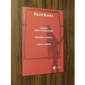 Taşrada Düğün Hazırlıkları - Franz Kafka