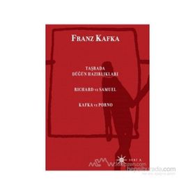 Taşrada Düğün Hazırlıkları - Franz Kafka