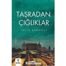 Taşradan Çığlıklar - Salih Kandilli