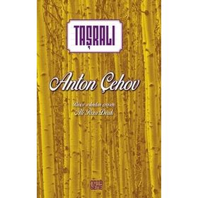 Taşralı - Anton Pavloviç Çehov