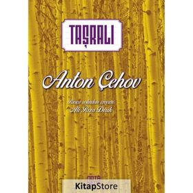 Taşralı - Anton Pavloviç Çehov