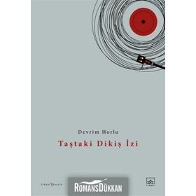 Taştaki Dikiş İzi - Devrim Horlu