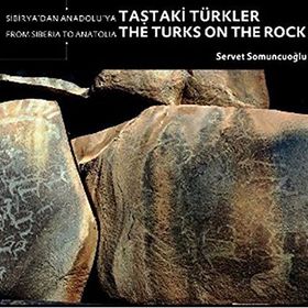 Taştaki Türkler - Servet Somuncuoğlu