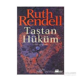 TAŞTAN HÜKÜM - RUTH RENDELL
