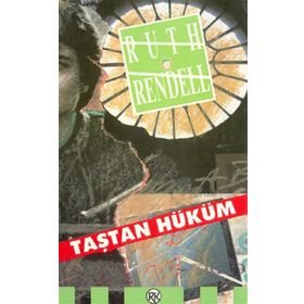 TAŞTAN HÜKÜM - RUTH RENDELL