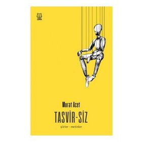 Tasvirsiz - Murat Acet