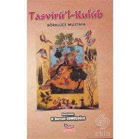 Tasvirü’l-Kulüb Börklüce Mustafa - Dursun Gümüşoğlu