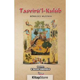 Tasvirü’l-Kulüb Börklüce Mustafa - Dursun Gümüşoğlu