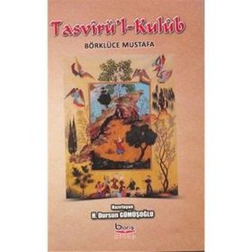 Tasvirü’l-Kulüb Börklüce Mustafa - Dursun Gümüşoğlu