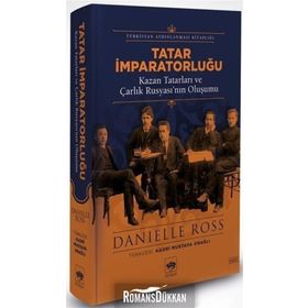 Tatar İmparatorluğu - Danielle Ross
