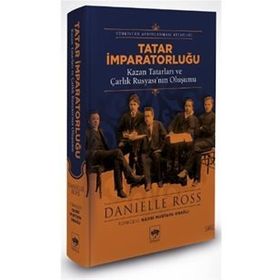 Tatar İmparatorluğu - Danielle Ross