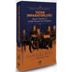 Tatar İmparatorluğu - Danielle Ross