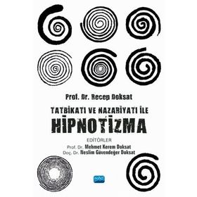 Tatbikatı ve Nazariyatı İle Hipnotizma - Nobel Yayınevi