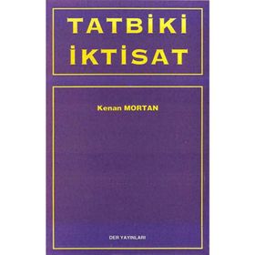 Tatbiki İktisat - Kenan Mortan