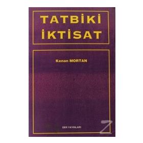 Tatbiki İktisat - Kenan Mortan
