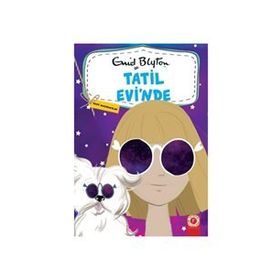 Tatil Ev'inde - Genç Maceracılar 1 - Enid Blyton