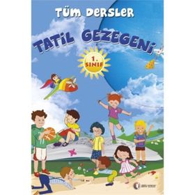 Tatil Gezegeni - 1. Sınıf Tüm Dersler - kollektif