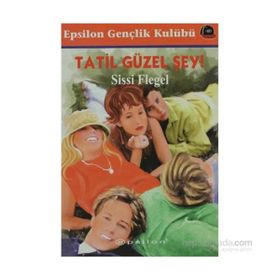 TATIL GÜZEL ŞEY - SISSI FLEGEL