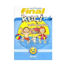 TATIL KİTABI - KUÇİ'YLE TATILE ÇIKALIM (4-5 YAŞ) - FINAL YAYIN EKIBI