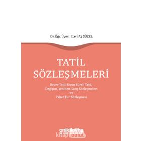 Tatil Sözleşmeleri - Ece Baş Süzel