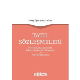 Tatil Sözleşmeleri - Ece Baş Süzel