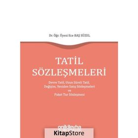Tatil Sözleşmeleri - Ece Baş Süzel