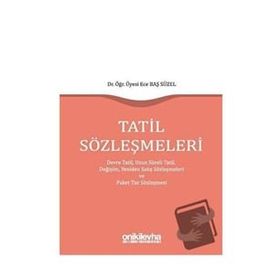Tatil Sözleşmeleri - Ece Baş Süzel