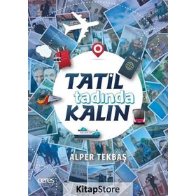 Tatil Tadında Kalın - Alper Tekbaş
