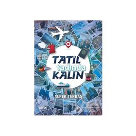 Tatil Tadında Kalın - Alper Tekbaş