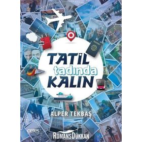 Tatil Tadında Kalın - Alper Tekbaş